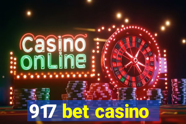 917 bet casino